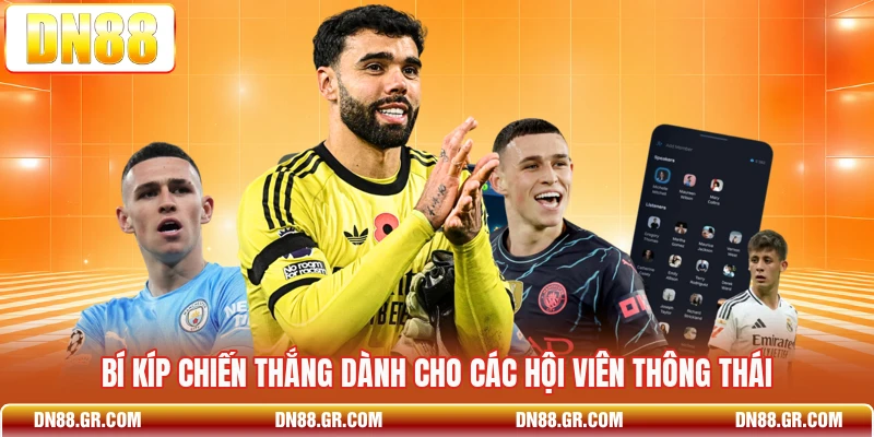 Bí kíp chiến thắng dành cho các hội viên thông thái