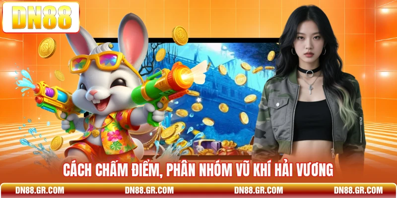 Cách chấm điểm, phân nhóm vũ khí Hải Vương