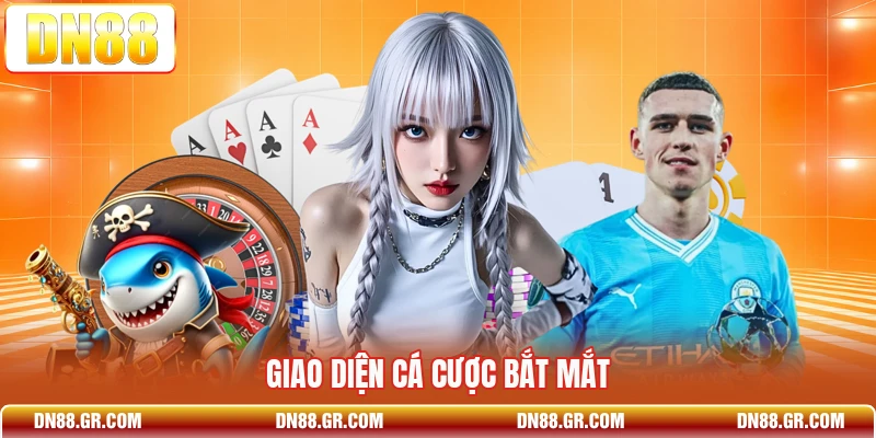 Giao diện cá cược bắt mắt